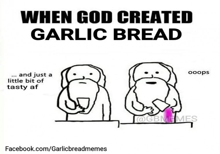 What Do You Think Of This Garlic Bread Memes?